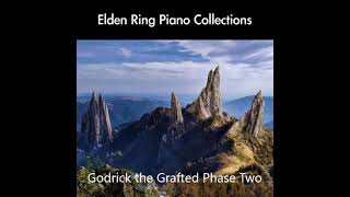 12) Godrick the Grafted: Phase Two: Elden Ring Piano Collections