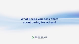 Why Working at Brookdale is Special