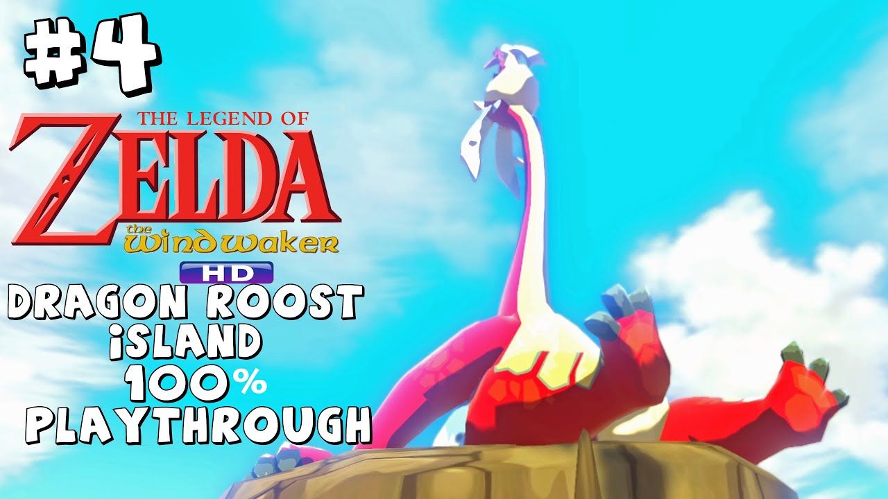 [4K UHD] Zelda: The Wind Waker HD - #4 Dragon Roost Island - 100% ...