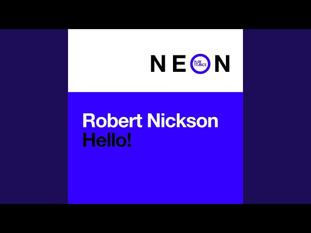 Robert Nickson - Hello!