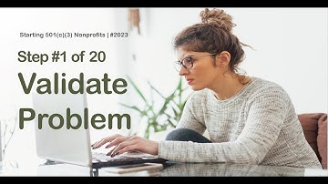 Step 1 of 20: Starting 501(c)(3) Nonprofits | #2023  #501c3