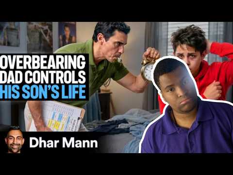 Overbearing Dad CONTROLS His SON'S LIFE | Dhar Mann Studios | reaction | @DharMann