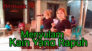 🔗Menyulam Kain Yang Rapuh,,,cover Dewi orhen BILA musik,,,