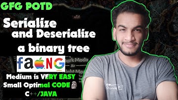 Serialize and deserialize a binary tree | gfg potd | 16-02-25 | GFG Problem of the day
