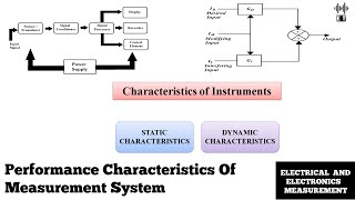 Performance Characteristics Of A Measurement System | Basic Concepts