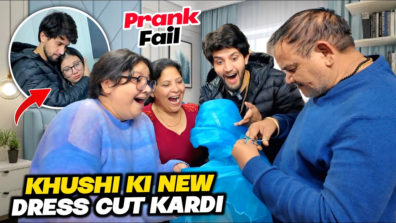 Khushi Ki New Dress Cut Kardi ✂️ | Prank Fail ❌ | Khushi Rone Lagi 😢
