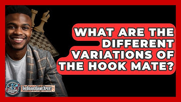 What Are The Different Variations Of The Hook Mate? - The Board Game Xpert