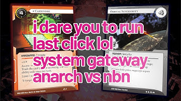 Netrunner Replay: Anarch vs. NBN (System Gateway-only)