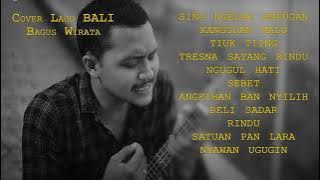 Download lagu Cover Bagus Wirata Kumpulan Lagu BALI