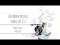 Scrapbook process video no. 113