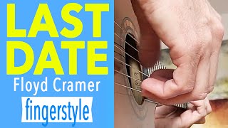 Video thumbnail of "LAST DATE Acoustic Fingerstyle Guitar Cover tabs Duane Eddy"