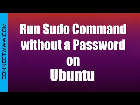 How to Run Sudo Command without a Password on Ubuntu Linux