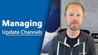 Managing Update Channels for Microsoft 365 Apps screenshot 3
