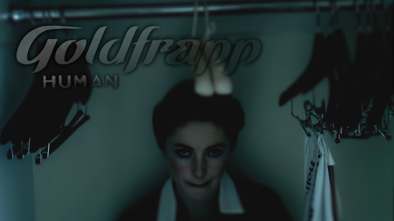 YouTubeでGoldfrapp - Human 4Kを視聴 YouTubeでGoldfrapp - Human 4Kを視聴