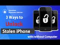 How to Unlock a Stolen/Lost iPhone Passcode with/without Computer