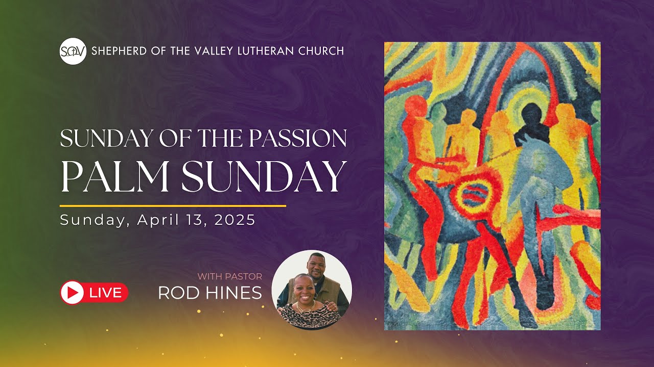 Palm Sunday - April 13, 2025