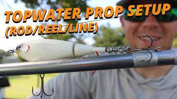 Topwater Prop Setup (Rod/Reel/Line) - Patrick Walters