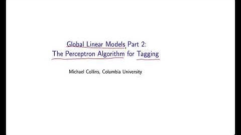Natural Language Processing by Michael Collins, Columbia University P109  01 In