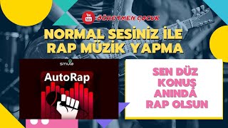 AutoRap ile Normal Konuşmayı Rap Müzik Yapma | Ücretsiz Rap Müzik