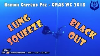 CMAS Freediving World Championship | Ramon Carreno Deep Black Out | WHEN EVERYTHING GOES WRONG!