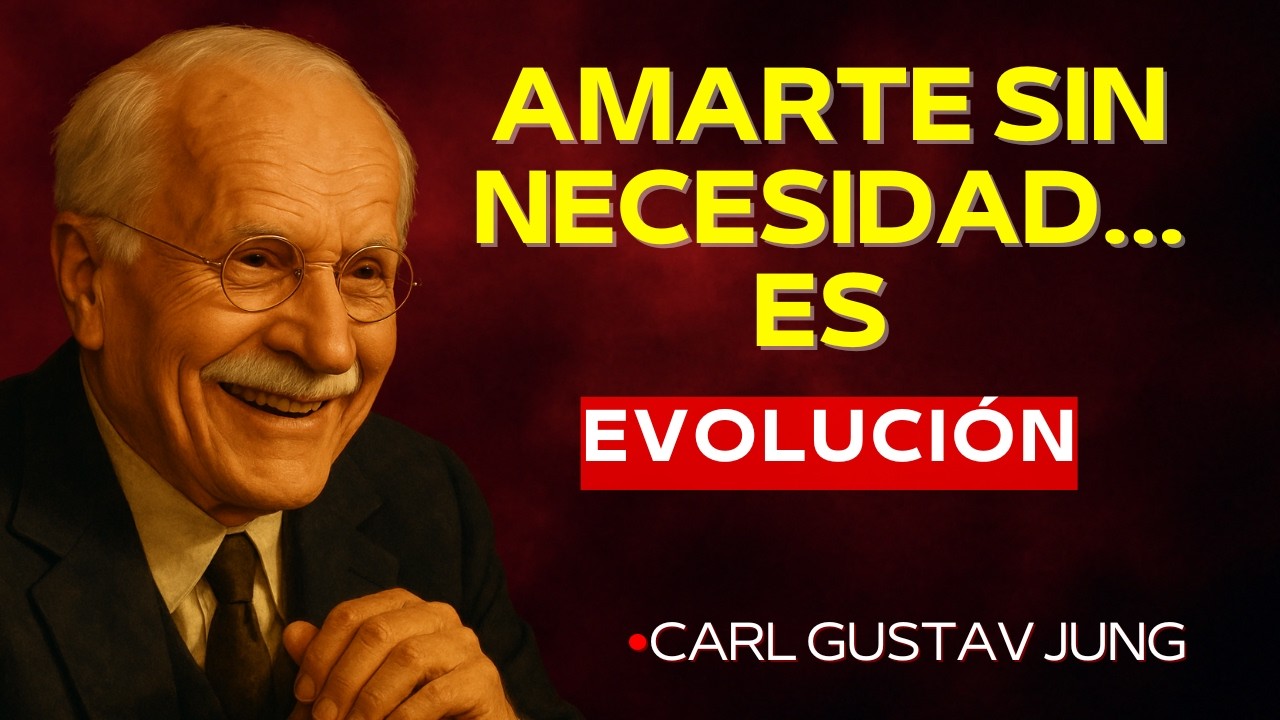 CUANDO NO TE NECESITA, PERO TE ELIGE... es AMOR REAL - Carl Jung