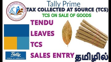 TCS SALES ENTRY TALLY PRIME IN TAMIL | TCS IN TALLY PRIME TAMIL | TCS TENDU LEAVES SALES ENTRY TAMIL