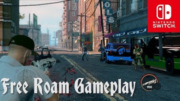 Saints Row The Third Nintendo Switch Free Roam Gameplay