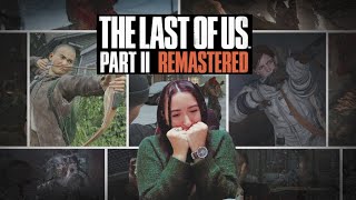 Можно поиграть за Томми! | The Last Of Us 2 Remastered и режим No Return