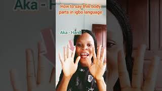 Parts of the body in igbo language: volume 1| Akuku ahu Mmadu| #igbo #language