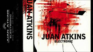Juan Atkins - Electronic (1996)
