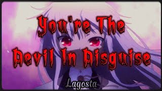 You&#39;re The Devil In Disguise - tradução pt/br