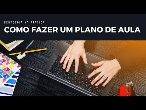 COMO FAZER UM PLANO DE AULA BNCC | PASSO A PASSO + DOWNLOAD GRÁTIS