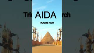 Verdi Aida - Triumphal March