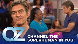 How to Channel the Superhuman in You? | Oz Wellness