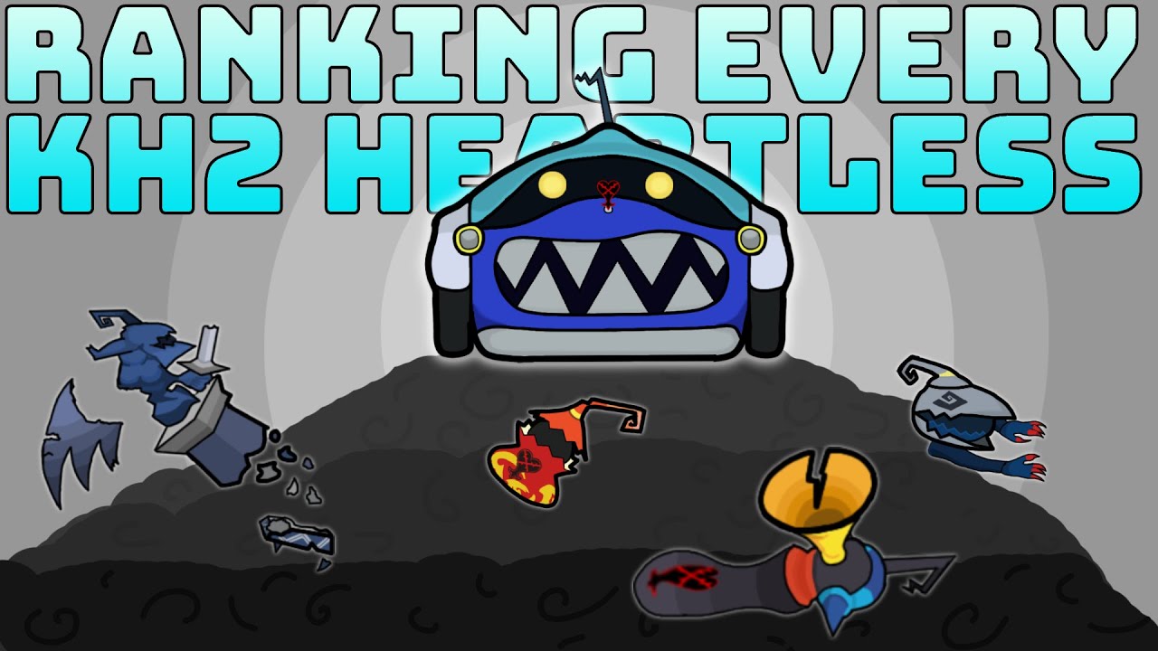 Ranking EVERY Heartless in Kingdom Hearts II