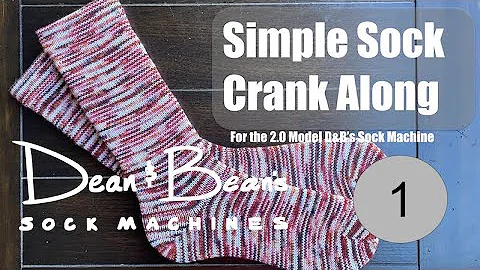 Simple Sock Crank Along Part 1