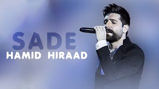 Hamid Hiraad - Sadeh | OFFICIAL MUSIC VIDEO حمید هیراد - ساده