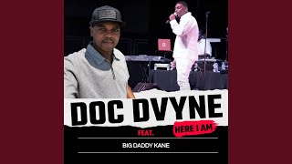 Here I Am (feat. Big Daddy Kane)