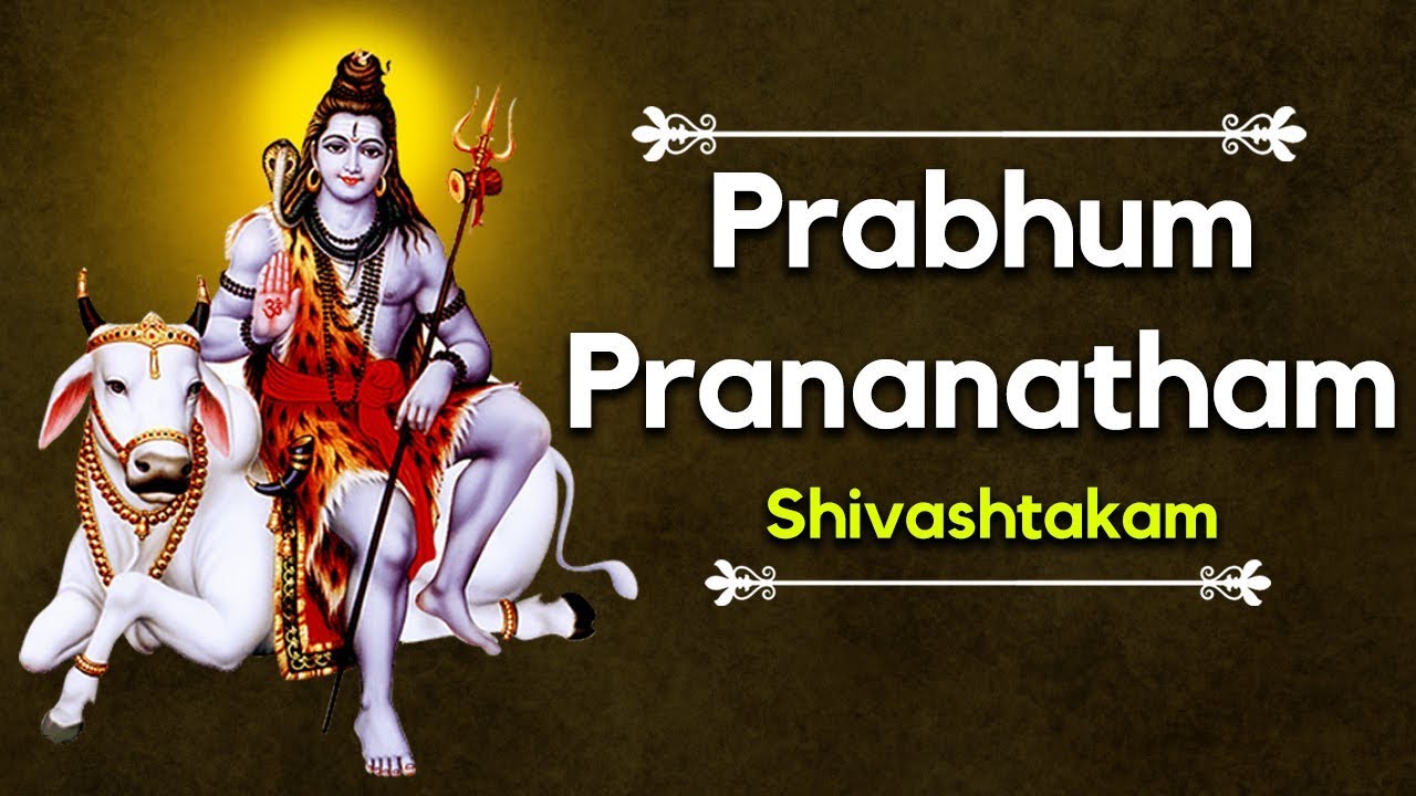 Lord Shiva Songs    Prabhum Prananatham   Shivashtakam