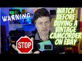 WATCH Before buying a vintage camcorder on eBay!