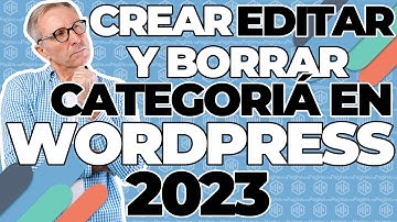 Crear Editar Y Borrar Categoría En WORDPRESS 2023
