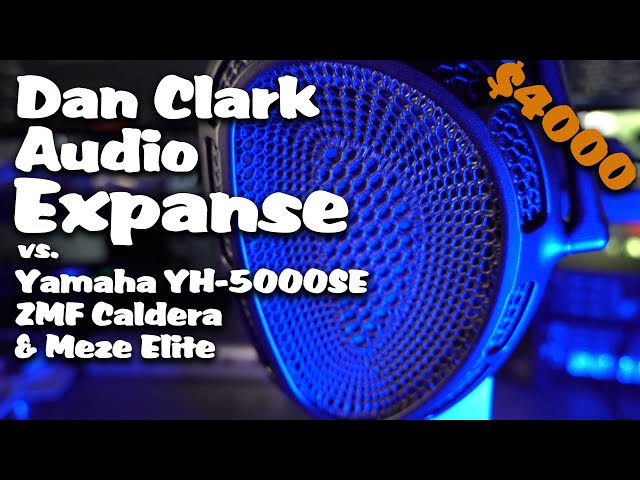 $4000 Dan Clark Audio Expanse Review class=