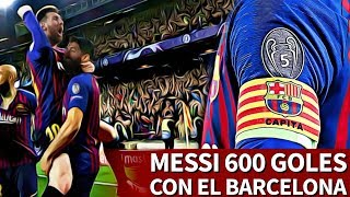 Messi, 600 goles con el Barcelona 14 años después de su primer gol | Diario AS
