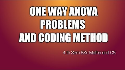 ANOVA Problems and coding method