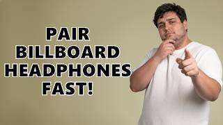 How to Pair Billboard Wireless Headphones?