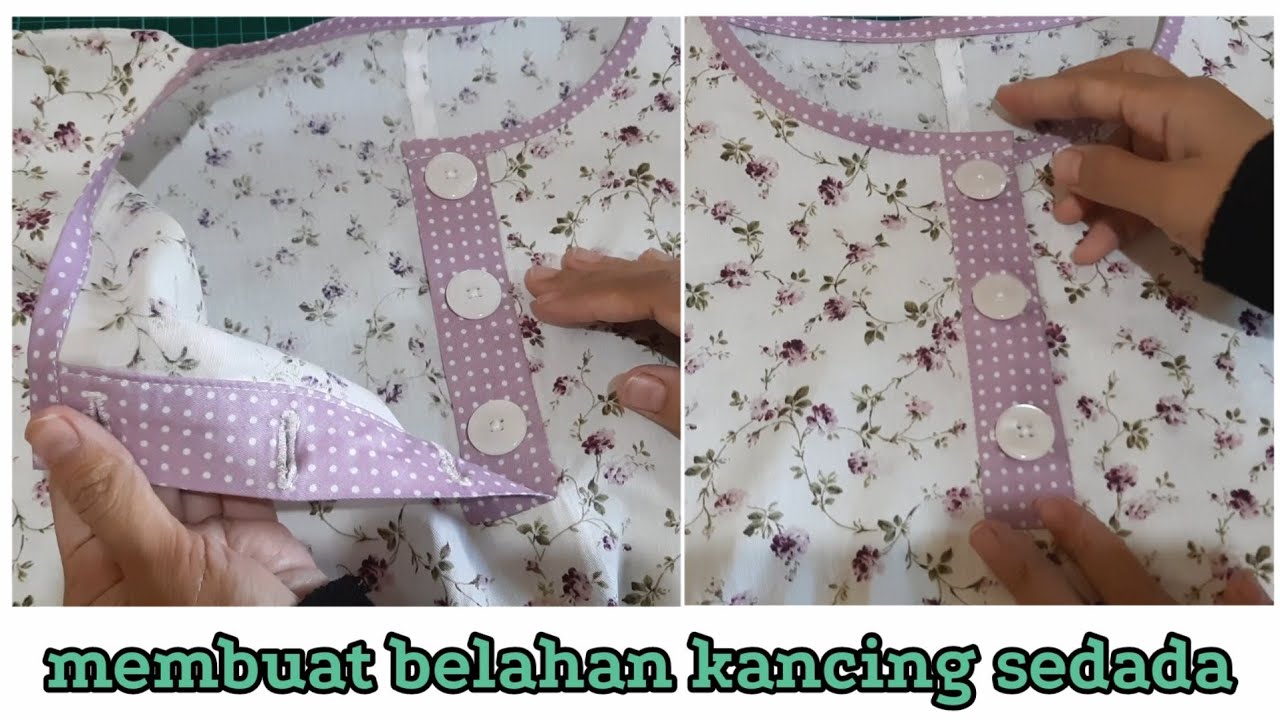 Tutorial membuat belahan kancing dengan rapih untuk pemula ...