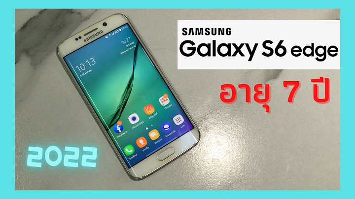Samsung ซ ง s6 edge 16gb ข อม ลเต ม