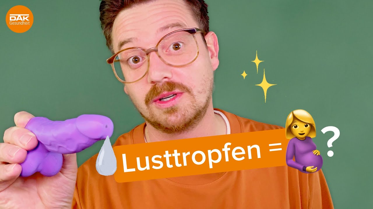 Kann Man Allein Vom Lusttropfen Schwanger Werden Vom Lusttropfen schwanger - geht das? | @doktorsex | DAK-Gesundheit
