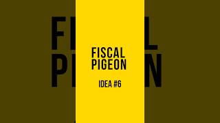 Fiscal Pigeon Advisory — Idea #6: Karen Management Solutions.