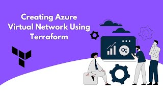 How to create Azure Virtual Network using Terraform | Azure VNet using Terraform